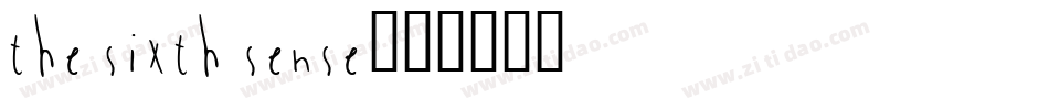 the sixth sense字体转换